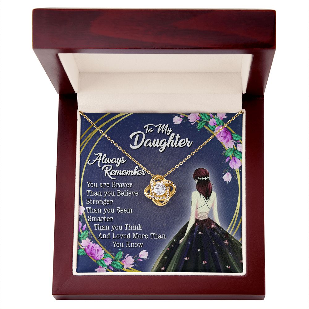 Daughter - You Are Braver - Love Knot Necklace