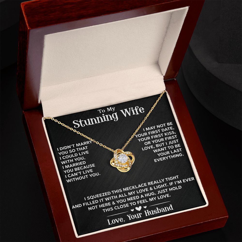 To My Stunning Wife - Love Knot Necklace