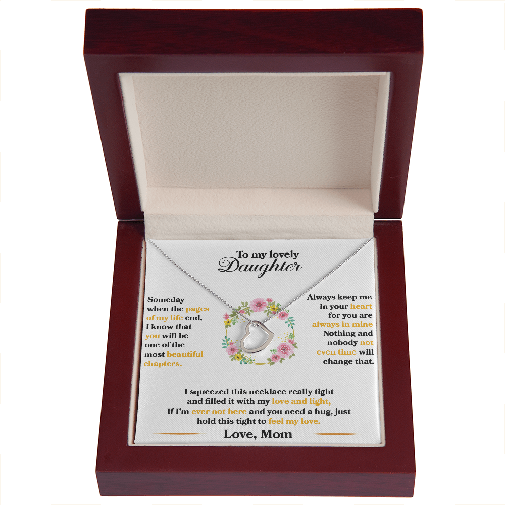 Daughter - Someday When The Pages Of My Life End - Delicate Heart Necklace
