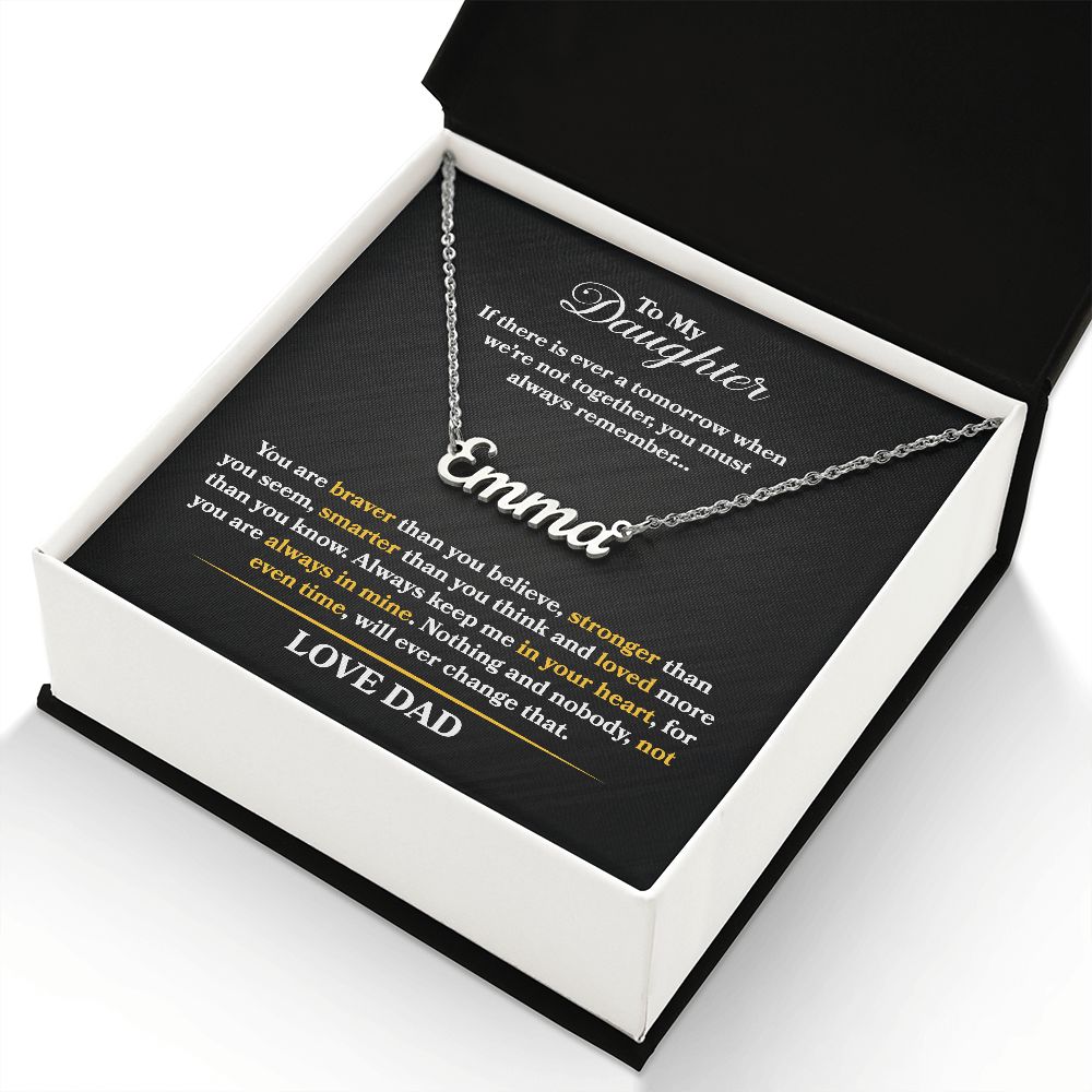 Daughter - If There is Ever a Tomorrow - Name Necklace