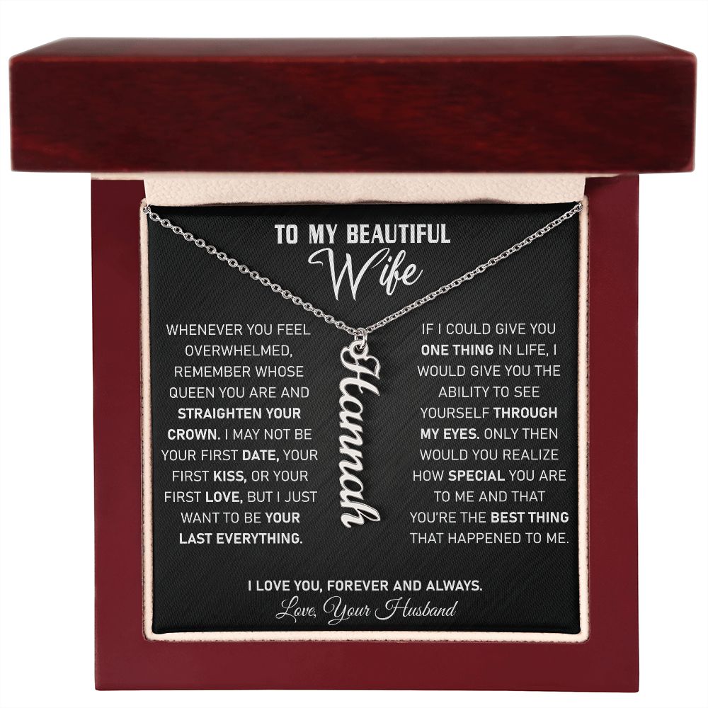 Wife - If I Could Give You One Thing - Vertical Name Necklace