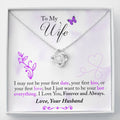 Wife - May Not Be Your First