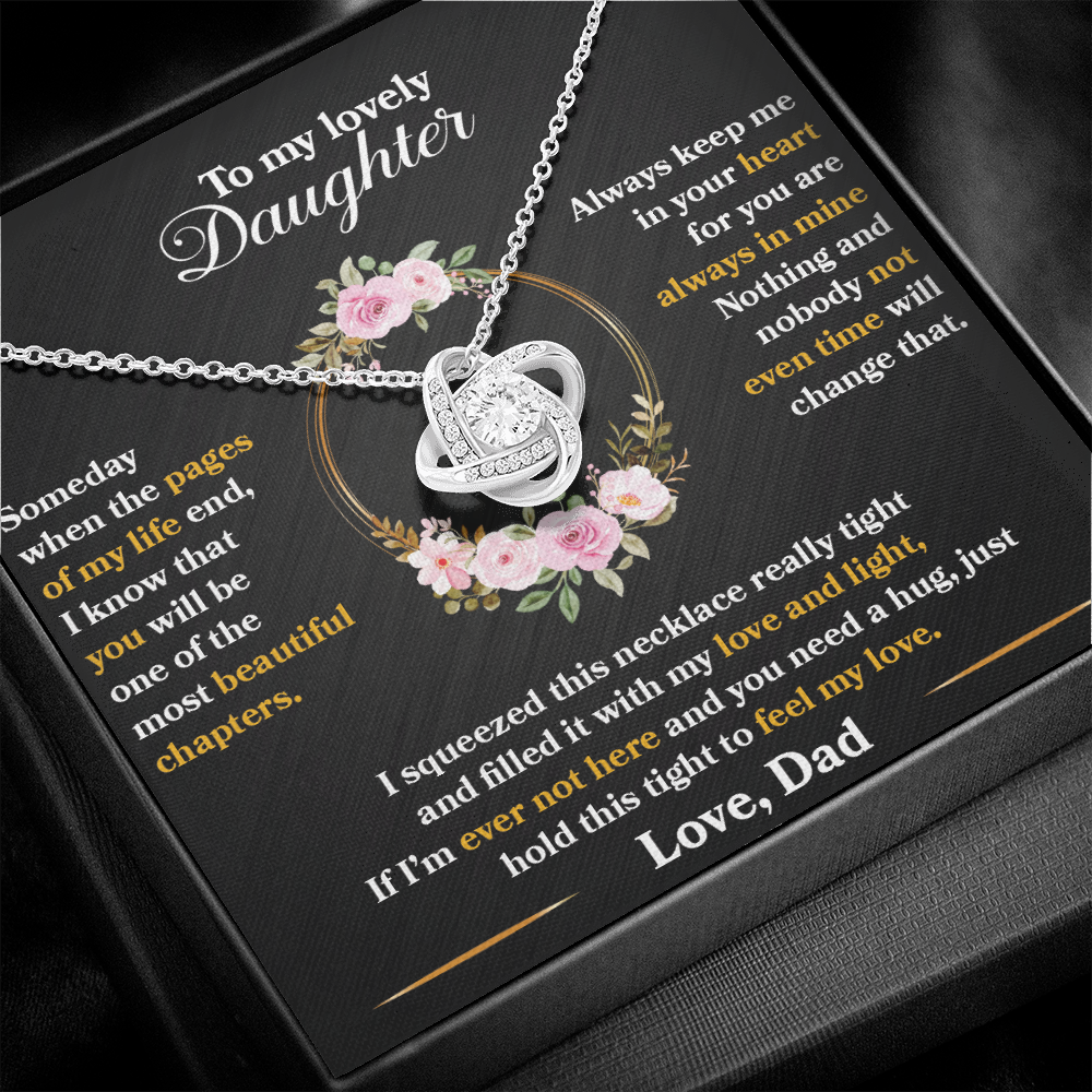 Daughter - Someday When The Pages Of My Life End - Love Knot Necklace