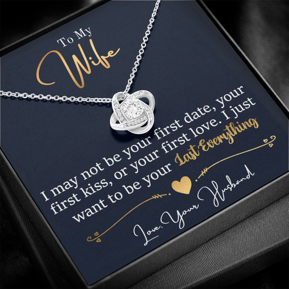 To My Wife - Last Everything