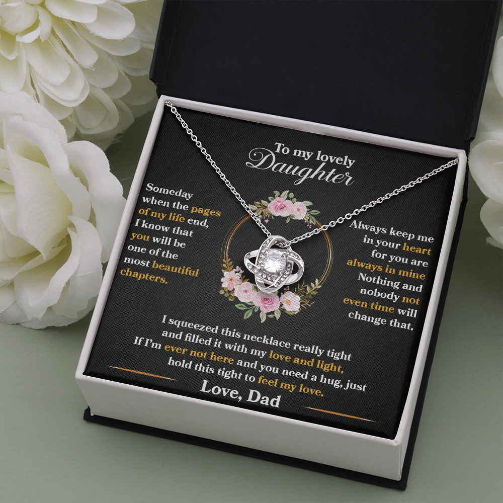 Daughter - Someday When The Pages Of My Life End - Love Knot Necklace