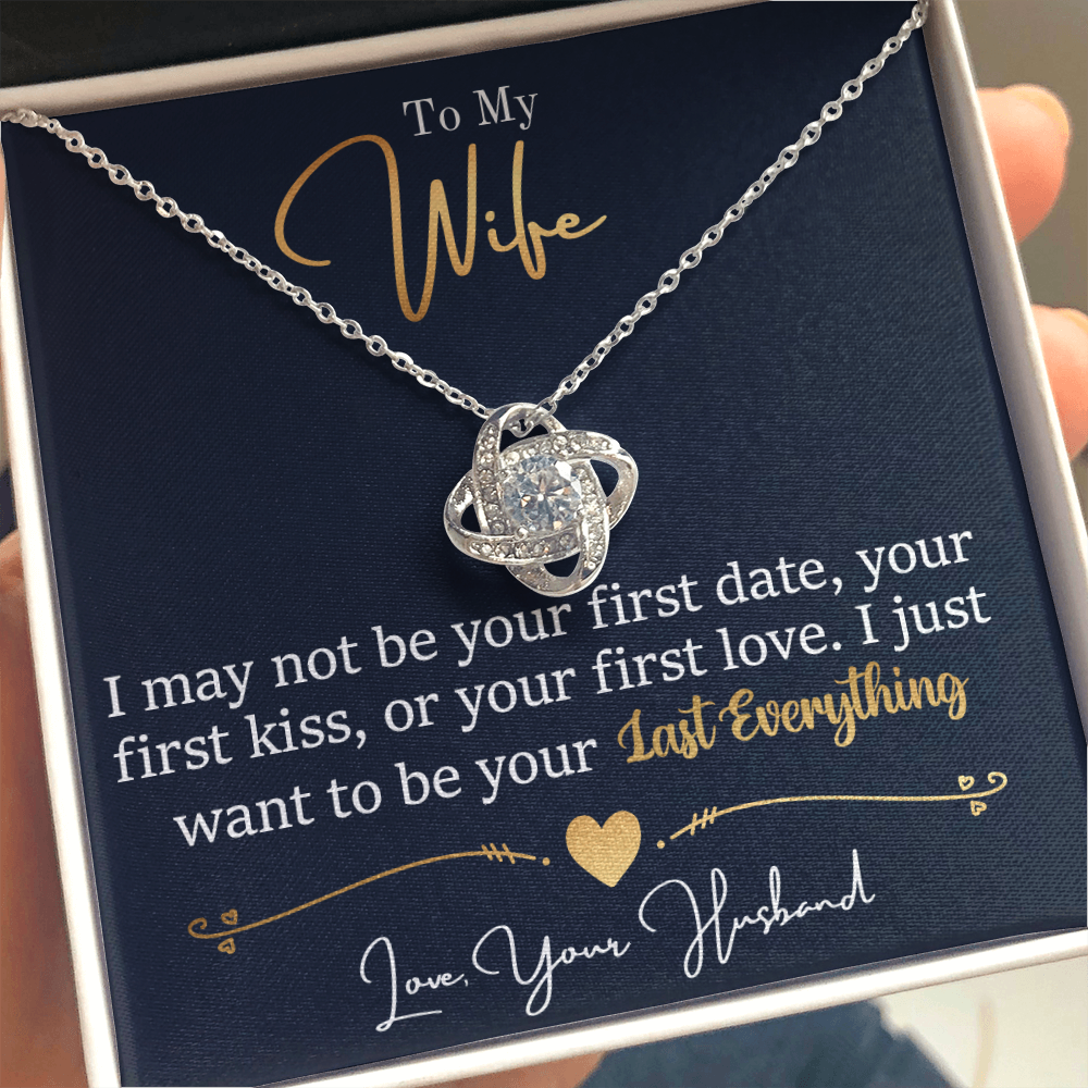 To My Wife - Last Everything