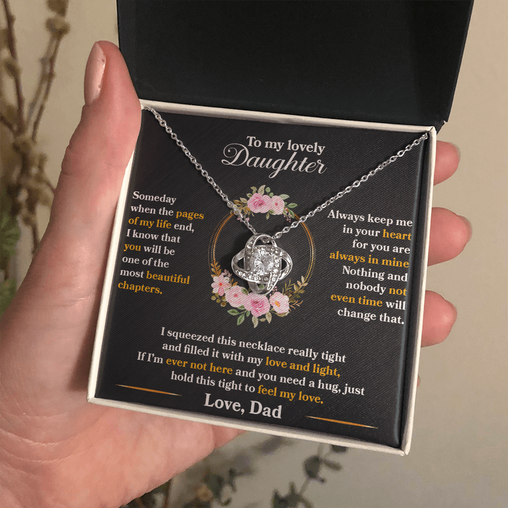 Daughter - Someday When The Pages Of My Life End - Love Knot Necklace