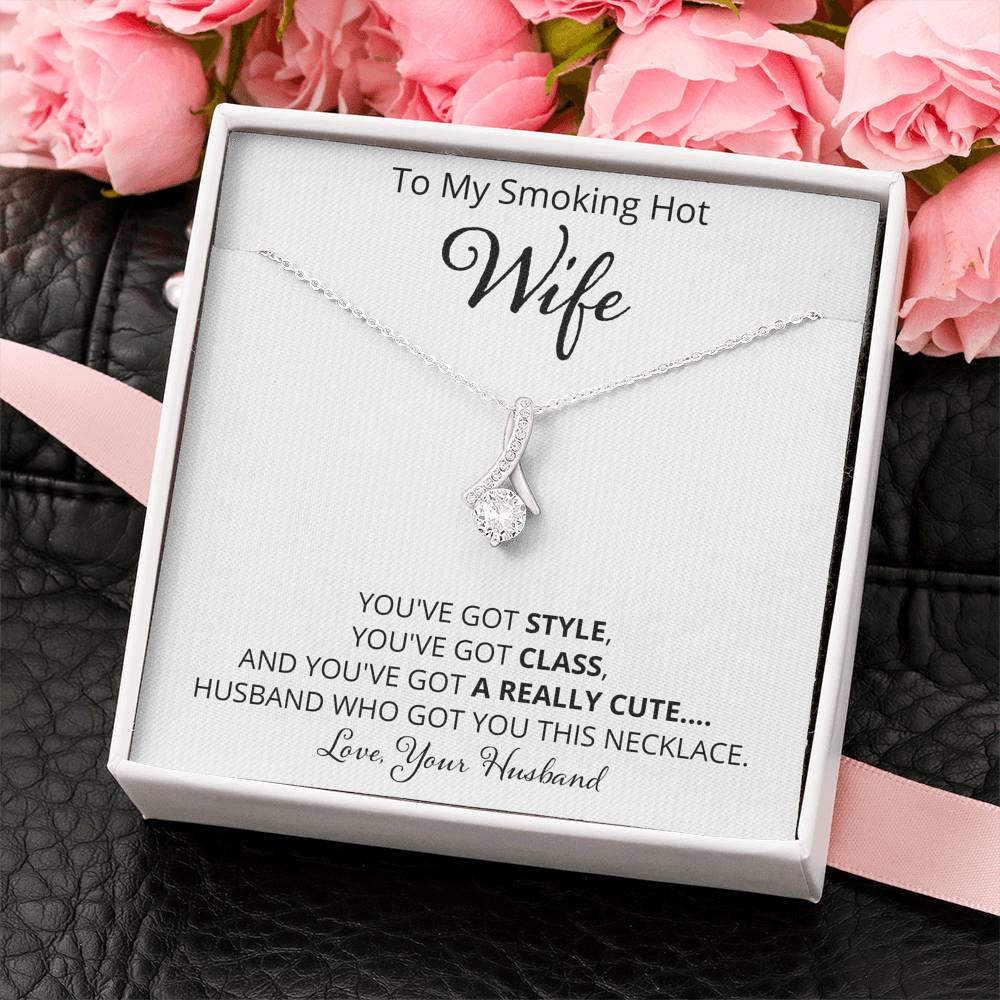 Wife - Style, Class, Really Cute
