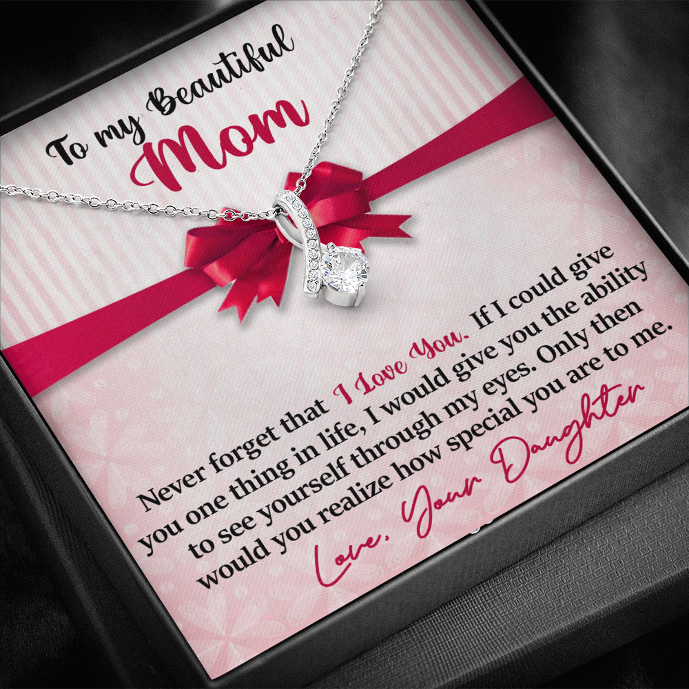Mom - Never Forget I Love You - Alluring Pendant