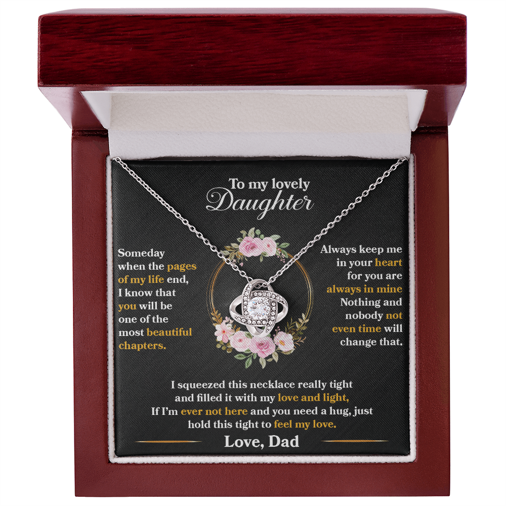 Daughter - Someday When The Pages Of My Life End - Love Knot Necklace