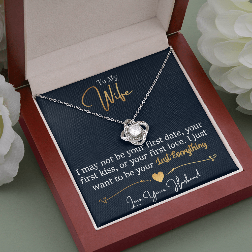 To My Wife - Last Everything